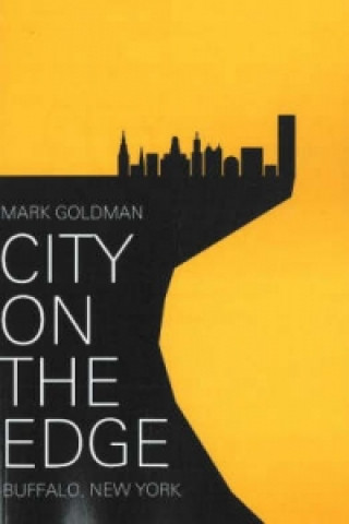 Könyv City on the Edge Mark Goldman