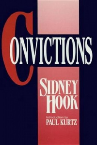 Kniha Convictions Sidney Hook