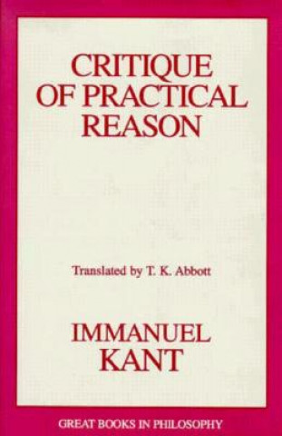 Kniha Critique of Practical Reason Immanuel Kant