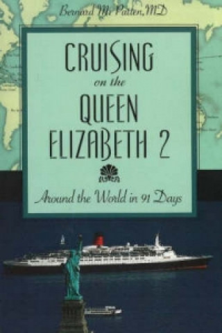 Kniha Cruising on the Queen Elizabeth 2 Bernard M. Patten