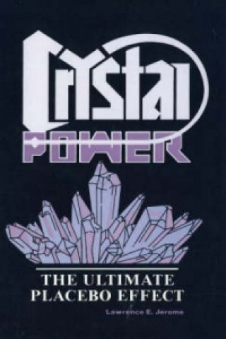 Kniha Crystal Power Lawrence E. Jerome