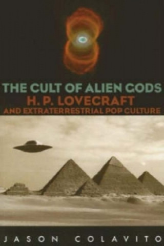 Libro Cult of Alien Gods Jason Colavito