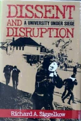 Buch Dissent and Disruption Richard A. Siggelkow