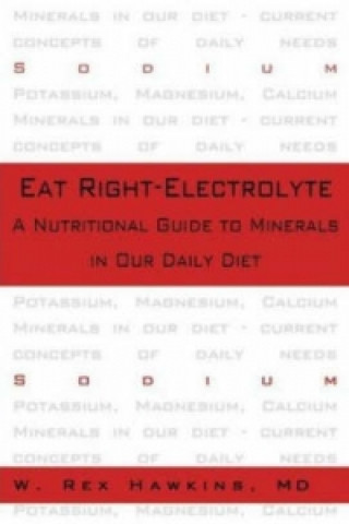 Libro Eat Right, Electrolyte W.Rex Hawkins