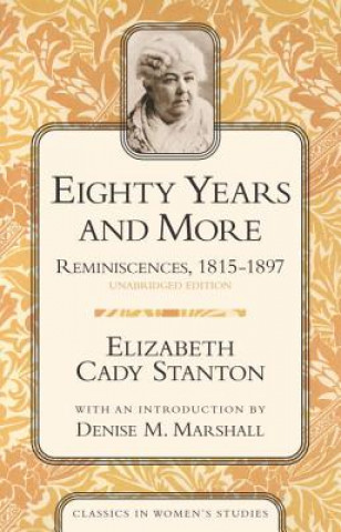 Carte Eighty Years and More Elizabeth Cady Stanton