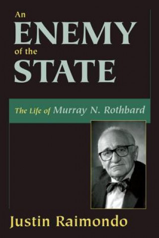 Könyv Enemy of the State Justin Raimondo