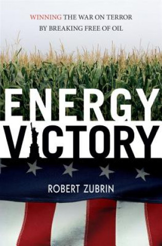 Libro Energy Victory Robert Zurbin