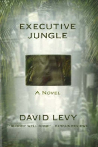 Livre Executive Jungle David Levy