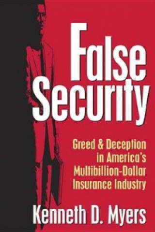 Knjiga False Security Kenneth D. Myers