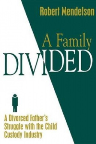 Книга Family Divided Robert Mendelson