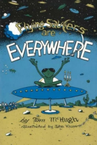 Knjiga Flying Saucers Everywhere Tom McHugh