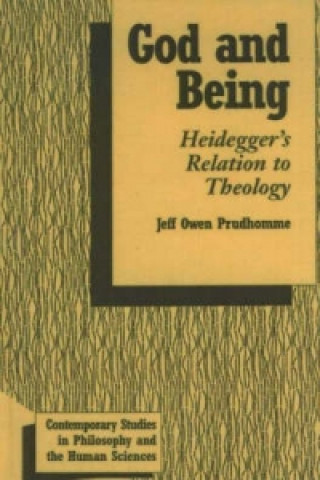 Book God and Being Jeff Owen Prudhomme