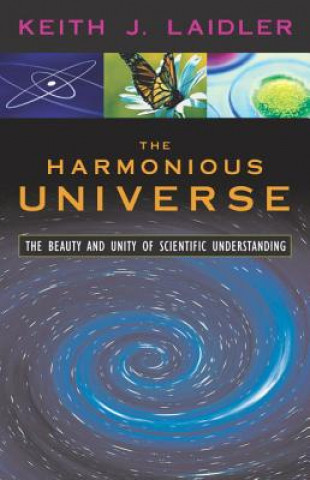 Knjiga Harmonious Universe Keith James Laidler