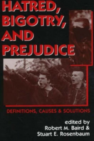 Книга Hatred, Bigotry, and Prejudice 