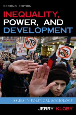 Knjiga Inequality, Power, and Development Jerry Kloby