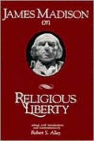 Kniha James Madison on Religious Liberty 