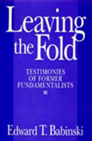 Livro Leaving The Fold Edward T. Babinski