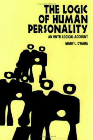 Книга Logic of Human Personality Mary L. O'Hara