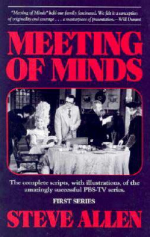 Könyv Meeting of Minds Steve Allen