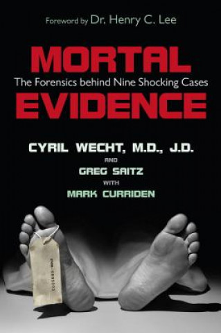 Книга Mortal Evidence Cyril H. Wecht