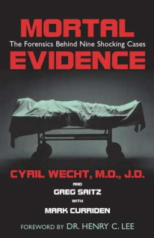Kniha Mortal Evidence Cyril H. Wecht