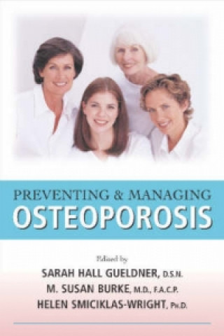 Book Preventing and Managing Osteoporosis Susan M. Burke