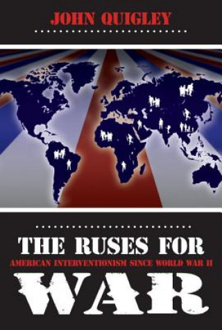 Knjiga Ruses For War John Quigley