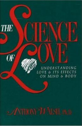 Книга Science of Love Anthony Walsh