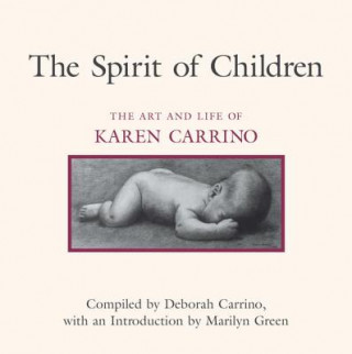 Kniha Spirit of Children Deborah Carrino