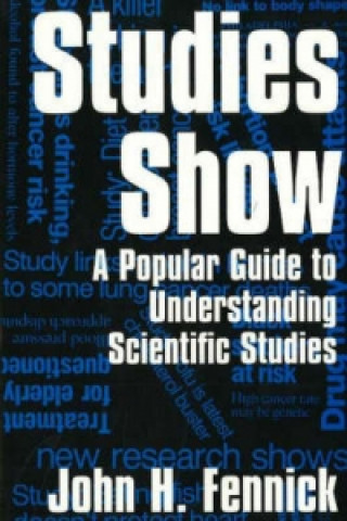 Книга Studies Show John H. Fennick