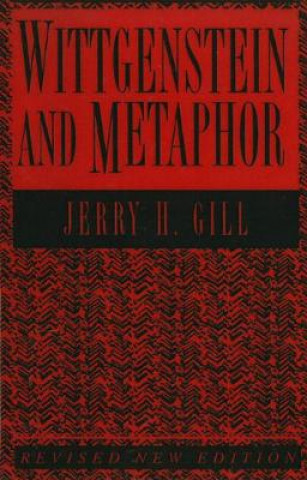 Livre Wittgenstein and Metaphor Jerry H. Gill