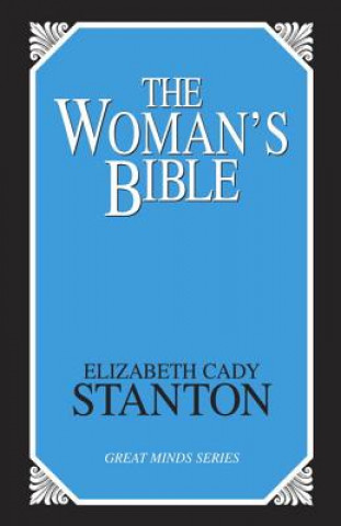 Carte Woman's Bible Elizabeth Cady Stanton