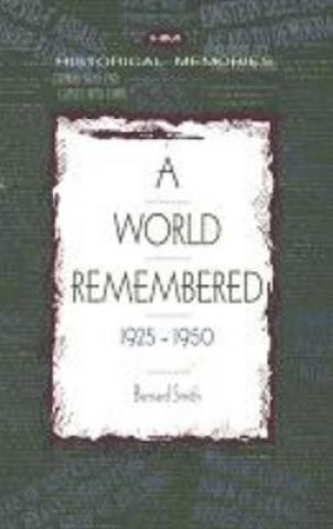 Kniha World Remembered Bernard Smith