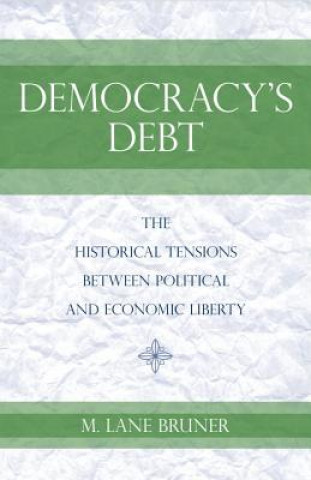 Carte Democracy's Debt M.Lane Bruner
