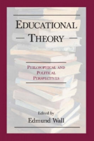 Knjiga Educational Theory Edmund Wall