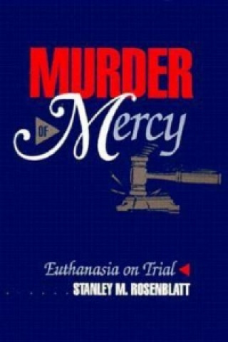 Kniha Murder of Mercy Stanley M. Rosenblatt