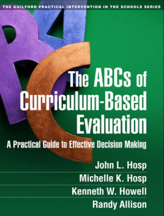 Книга ABCs of Curriculum-Based Evaluation Randy Allison