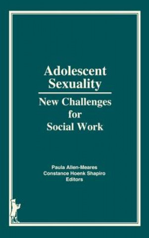 Carte Adolescent Sexuality Constance H. Shapiro