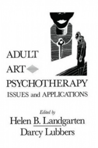 Книга Adult Art Psychotherapy 