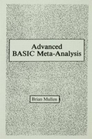 Książka Advanced Basic Meta-analysis Brian Mullen