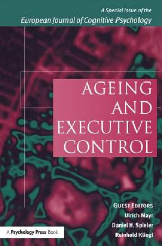 Kniha Ageing and Executive Control Reinhold Kliegl