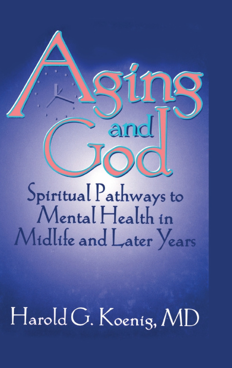 Libro Aging and God Harold G. Koenig