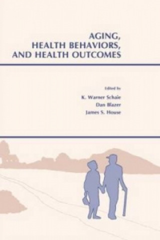 Könyv Aging, Health Behaviors, and Health Outcomes 