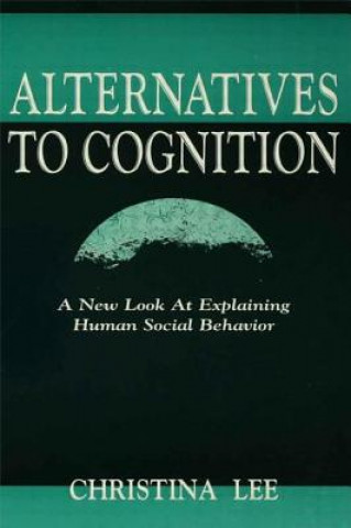 Carte Alternatives to Cognition Christina Lee