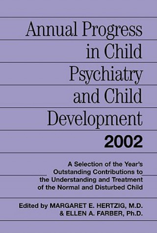 Kniha Annual Progress in Child Psychiatry and Child Development 2002 