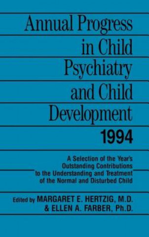 Carte Annual Progress in Child Psychiatry and Child Development 1994 