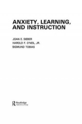 Carte Anxiety, Learning, and Instruction Sigmund Tobias