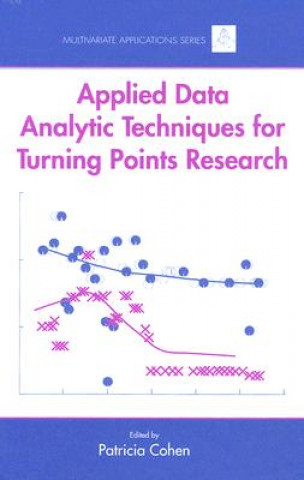 Kniha Applied Data Analytic Techniques For Turning Points Research Patricia Cohen