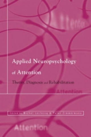 Carte Applied Neuropsychology of Attention Adriaan H Van Zomeren