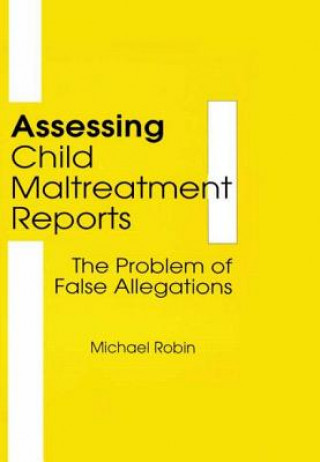 Carte Assessing Child Maltreatment Reports Michael Robin